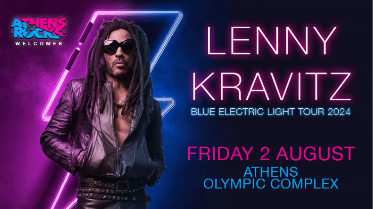 Athens Rocks Festival 2024 - Lenny Kravitz | Ticketmaster Hellas Blog EN